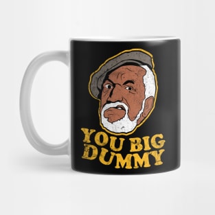 Sanford - You Big Dummy Mug